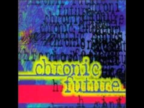 Chronic Future: Scottsdale