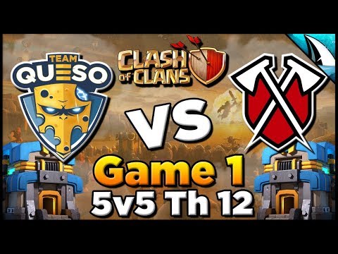*Epic Match!* Team Queso vs Tribe Gaming - TH 12 5v5 - Game 1 - Best of 3 Series | Clash of Clans