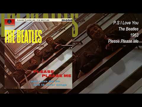 The Beatles - P.S. I Love You (1963) Subtitulada Español / Lyrics English