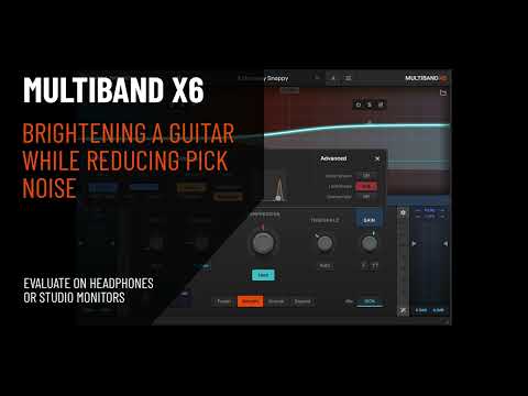 Multiband X6 - Brightening a Guitar While Reducing Pick Noise