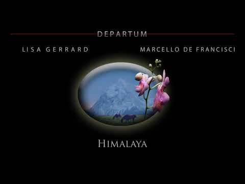 Lisa Gerrard & Marcello De Francisci - 'Himalaya' | Departum