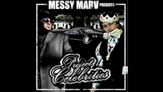 Messy Marv - Project Celebrities - Royal Highness - Gotham City Intro Feat Messy Marv