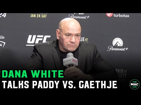 Dana White on Paddy Pimblett vs. Justin Gaethje: "I didn't love Paddy's game plan"