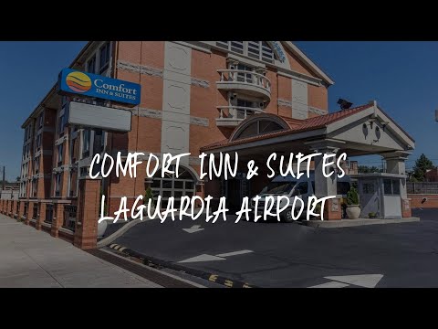 Comfort Inn & Suites LaGuardia Airport Review - Queens , United States of America