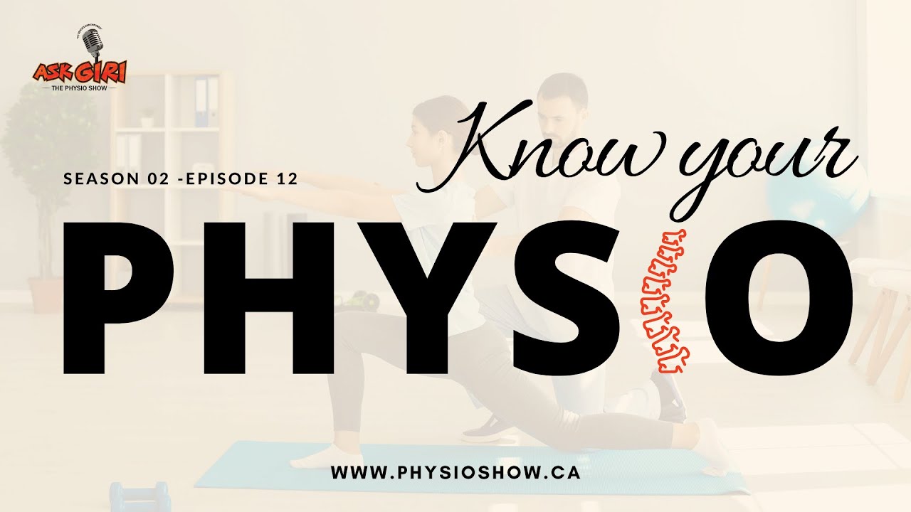 Know your Physio S2 Ep12