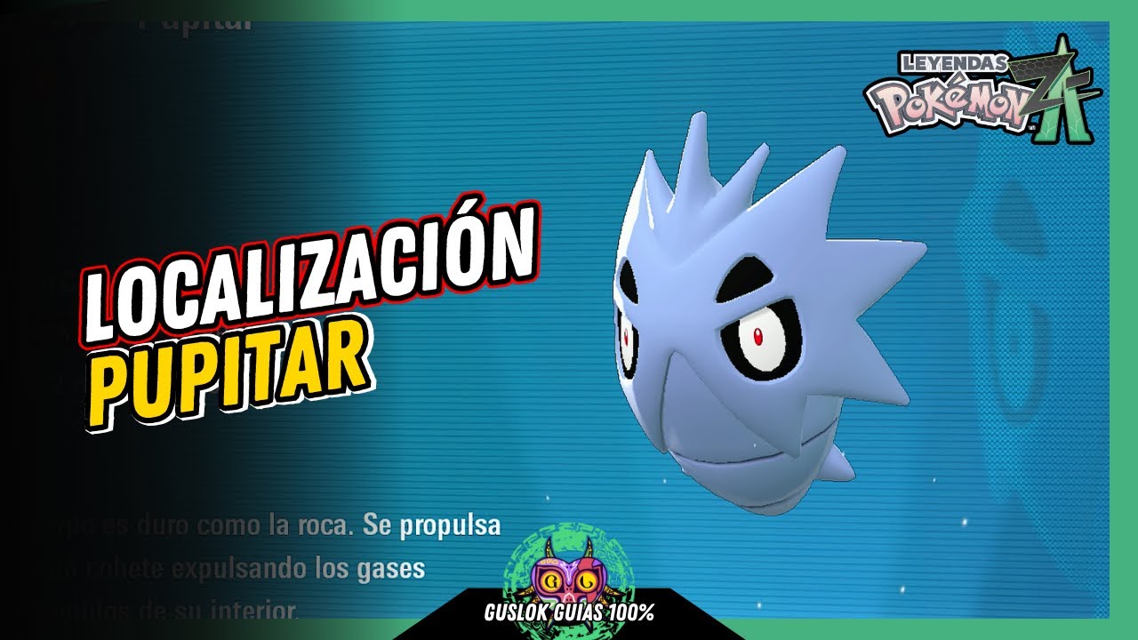 UBICACIÓN de PUPITAR | GUÍA 100% | 💯Leyendas Pokemon: Z-A🏆 UBICACIÓN de PUPITAR | GUÍA 100% | 💯Leyendas Pokemon: Z-A🏆