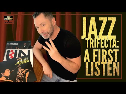 Blue Note Classic and Acoustic Sounds - Unity, Adam's Apple, and We Get Requests - A First Listen