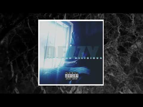 DEZZY- HIGH AND DELIRIOUS ( H.A.D freestyle)