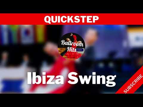 QUICKSTEP music  | Ibiza Swing