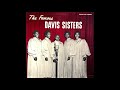 By And By - The Famous Davis Sisters