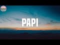 DJ Nelson - PAPI (Lyrics)