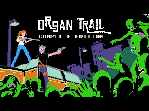 Organ Trail - Longplay / Full Playthrough (no commentary) - YouTube