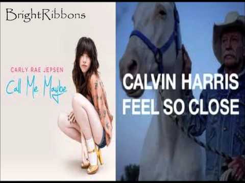 Carly Rae Jepsen vs. Calvin Harris - Call Me Close
