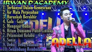 Download lagu Irwan D'Academy Terbaru 2021 - Terhanyut Dalam Kemesraan || Adella Full Album Terbaru mp3