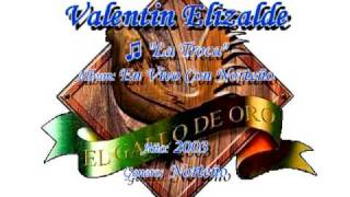 La Troca - Valentin Elizalde; Improvisando!