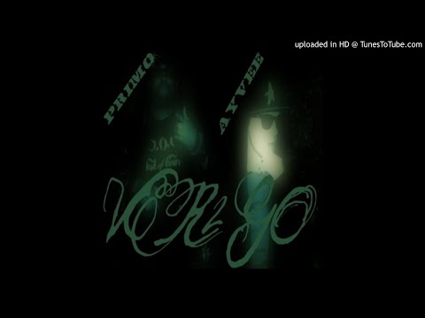 Primo & AYVEE - No Bueno