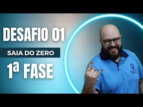 Aula 01 da preparação para a 1ª fase do 36º Exame da OAB