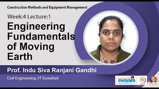 Lec 9: Engineering Fundamentals of Moving Earth