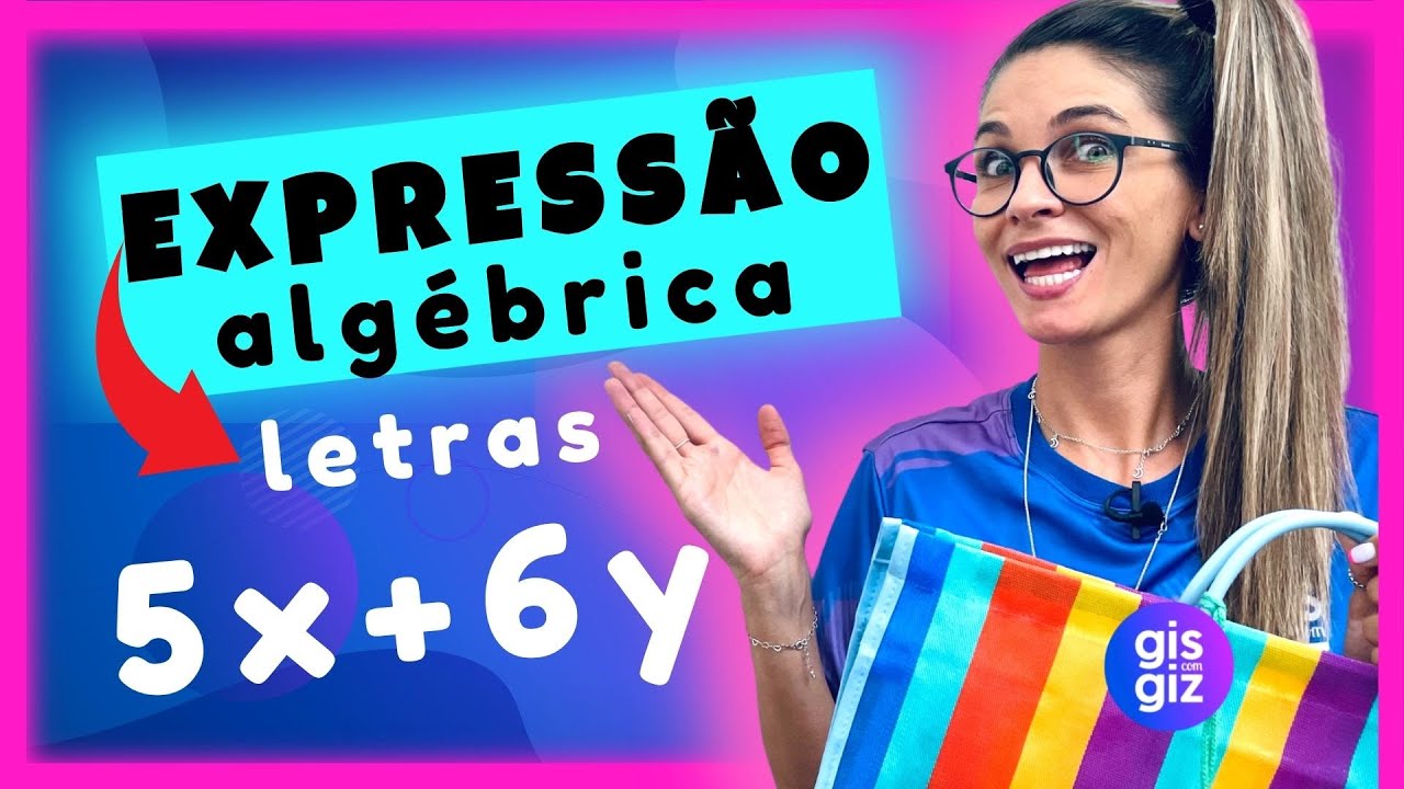 EXPRESSÕES ALGÉBRICAS