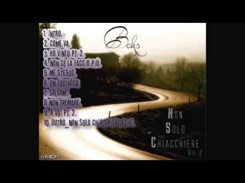 Un Equivoco - Non Solo Chiacchiere vol 2 MixTape - Estratto