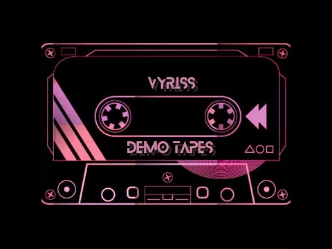 vyriss- Memphis (Demo- 1/1/22)