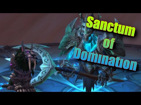 Remnant of Ner'zhul - Sanctum of Domination Mythic - SturmWölfe Blackhand - Feral POV