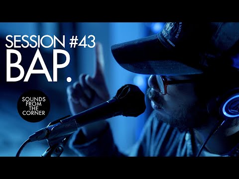 Sounds From The Corner : Session #43 BAP.