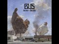 Bus - Evil Eyes