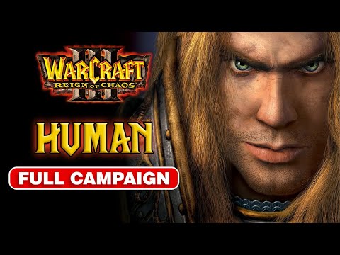 Warcraft III: Reign of Chaos (2002) – Human Campaign FULL Walkthrough | Complete Story & Gameplay