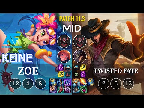 AF Keine Zoe vs Twisted Fate Mid - KR Patch 11.3