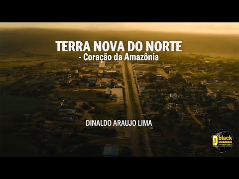 Música de TERRA NOVA DO NORTE   CORAÇÃO DA AMAZÔNIA