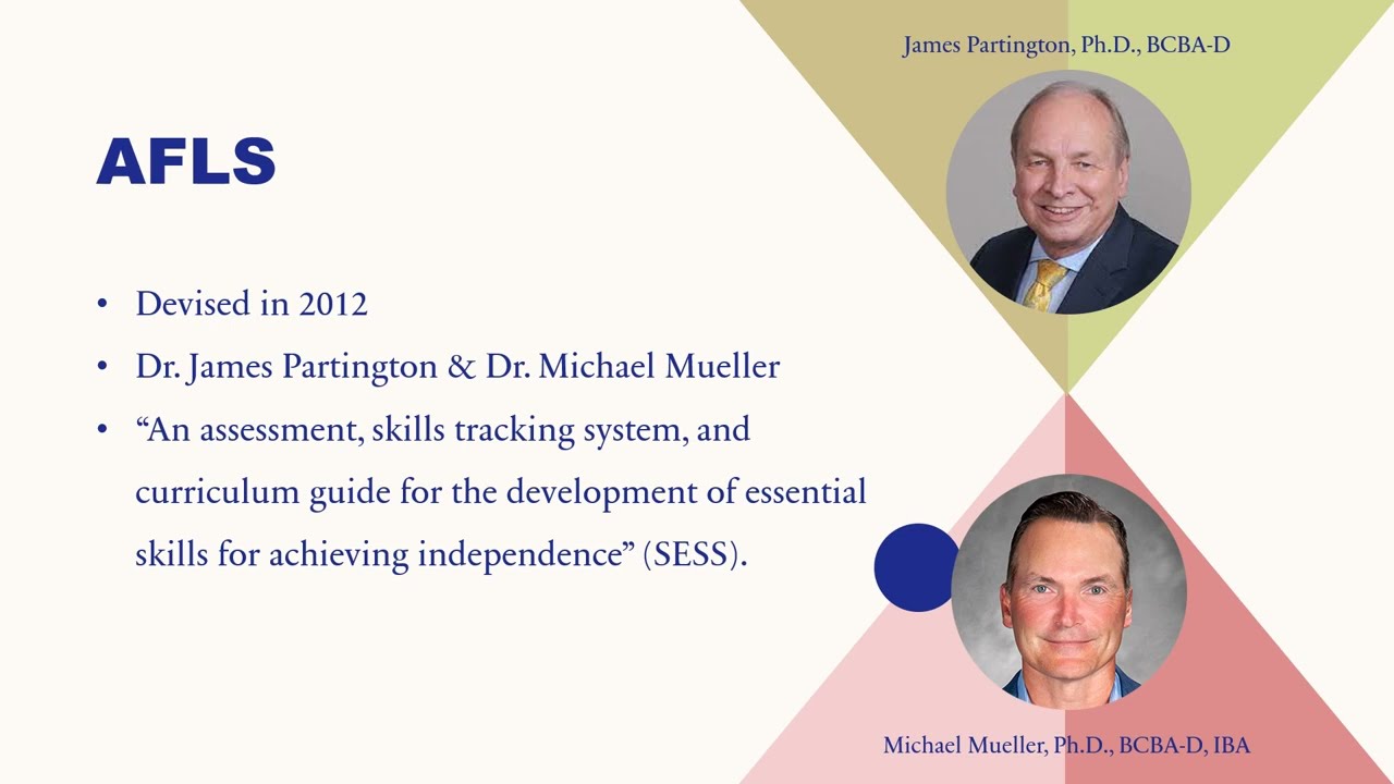 An Overview of the AFLS (assessment of functional living skills)