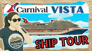 The Ultimate Carnival Vista Cruise Ship Tour in 4K HD - #1 on YouTube!