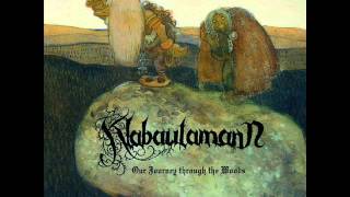KLABAUTAMANN - Our Journey through the Woods (2003) FULL ALBUM