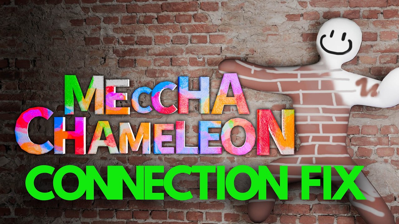 MECCHA CHAMELEON Connection Error/Can't Join Server/Cloud Save Error On PC FIX