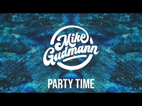 Mike Gudmann, Medon - Party Time