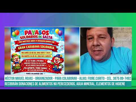 SALTA - Caravana solidaria de payasos a beneficio de los niños de Rivadavia Banda Sur #canal7salta