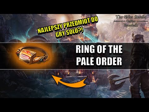 Jak zdobyć Ring Of The Pale Order? - The Elder Scrolls Online Poradnik