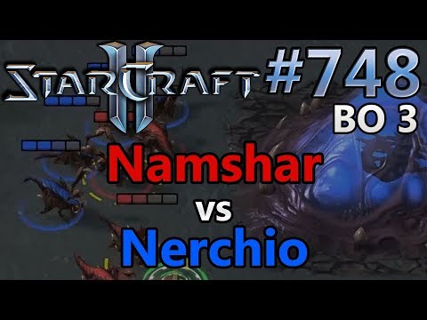 StarCraft 2 - Replay-Cast #748 - Namshar (Z) vs Nerchio (Z) - WESG [German]
