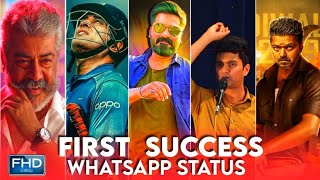 first success 👑whatsapp status tamil 💫self m