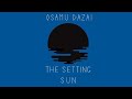 The setting sun - Osamu Dazai