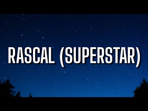Tinashe - Rascal [Superstar] (Lyrics)