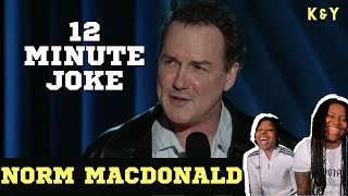 Norm Macdonald 12 Minute Joke REACTION!! | K&Y