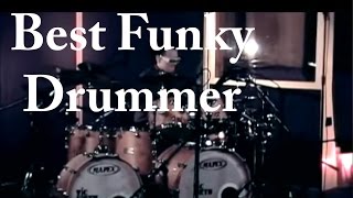 Best Funky Drummer - Damien Schmitt [Official Video]