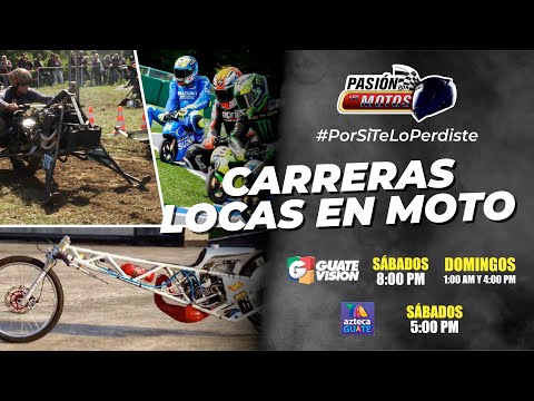 PASIÓN POR LAS MOTOS, CARRERAS LOCAS EN MOTO