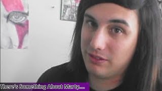 There's Something About Marty...