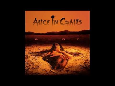 Alice in chains - Dirt   (Full Album)