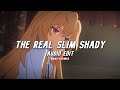 Eminem - The Real Slim Shady (audio edit + slowed) / TikTok Version