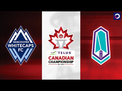HIGHLIGHTS: Vancouver Whitecaps vs. Pacific FC (August 27, 2024) | TELUS Canadian Champion...