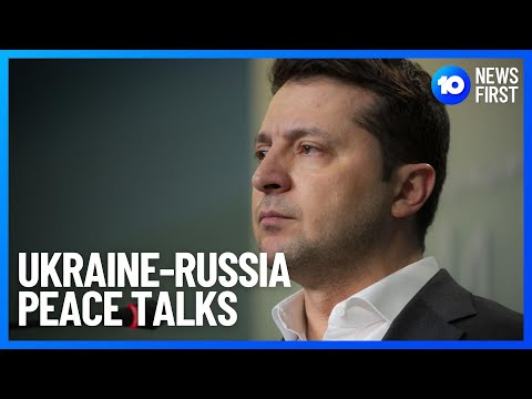 Ukraine-Russia: Peace Talks As War Continues | 10 News First